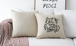 18x18" Let's Stay Home Décor Throw Pillow Cover