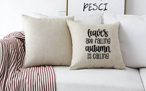 18x18" Leaves Are Falling, Autumn Is Calling Throw Pillow Cover