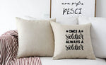 Load image into Gallery viewer, 18x18&quot; Once A Soldier, Always A Soldier Throw Pillow Cover
