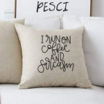 Load image into Gallery viewer, 18x18&quot; I Run On Coffee And Sarcasm Throw Pillow Cover
