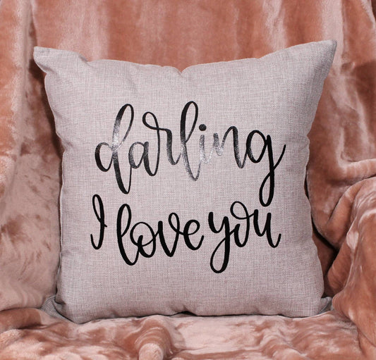 18x18" Darling I Love You Throw Pillow Cover