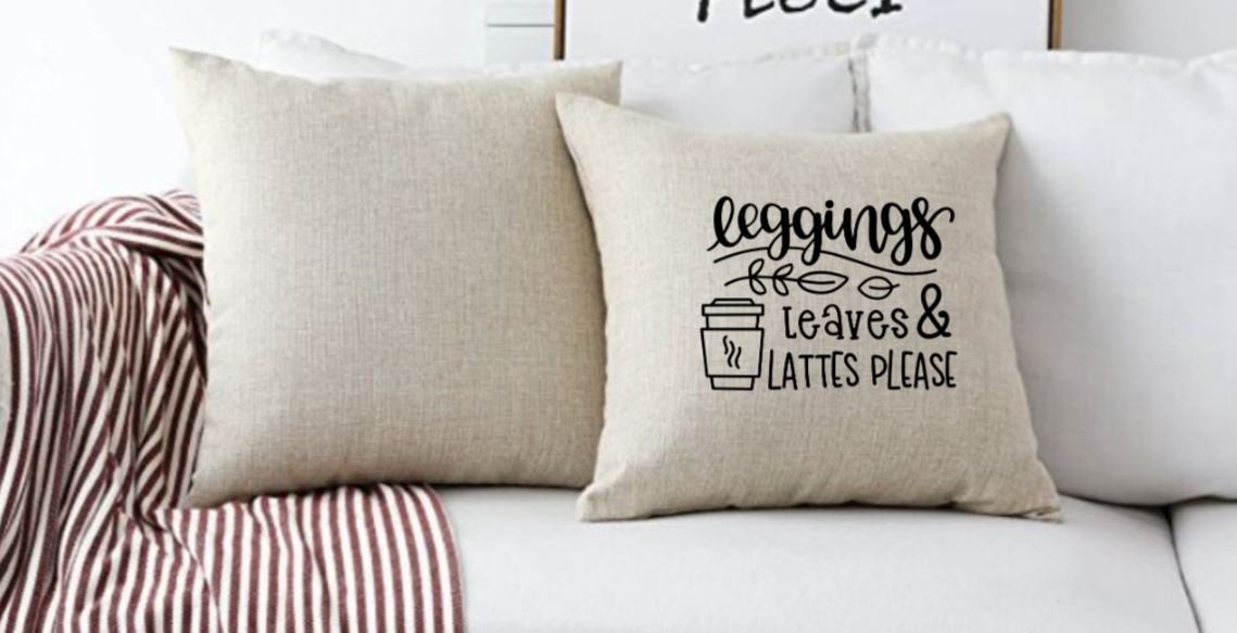 18x18" Leggings, Leaves, and Lattes Please Throw Pillow Cover
