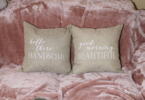 Set of 2, 18x18" Hello Handsome, Good Morning Gorgeous Throw Pillow Covers