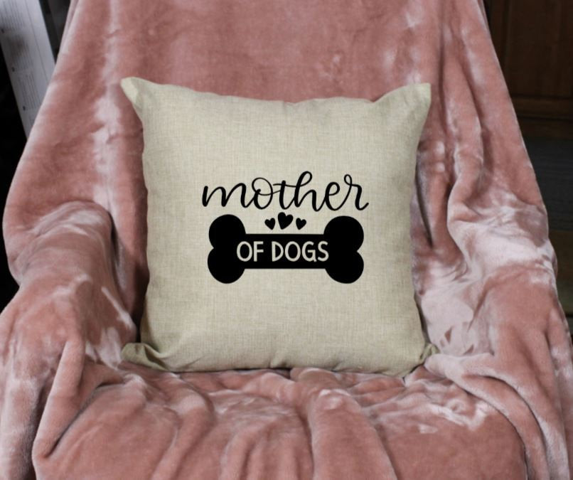 18x18" Mother of Dogs Throw Pillow Cover