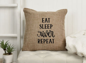 18x18" Eat Sleep River Repeat Throw Pillow Cover