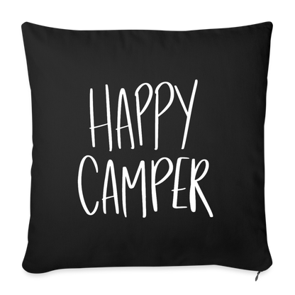 Happy Camper Throw Pillow Cover 18” x 18” - black