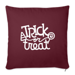 Load image into Gallery viewer, Trick or Treat Throw Pillow Cover 18” x 18” - burgundy
