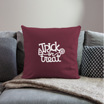 Load image into Gallery viewer, Trick or Treat Throw Pillow Cover 18” x 18” - burgundy

