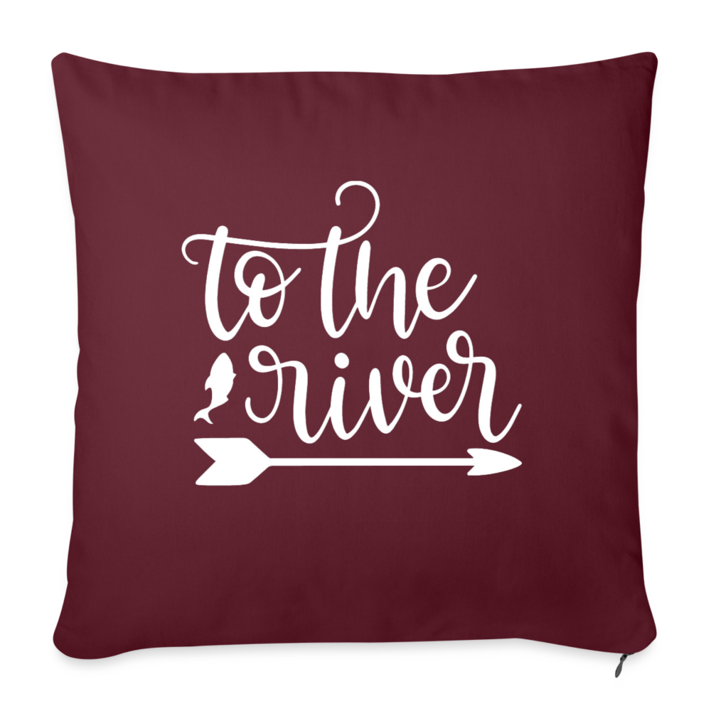 To The River Throw Pillow Cover 18” x 18” - burgundy
