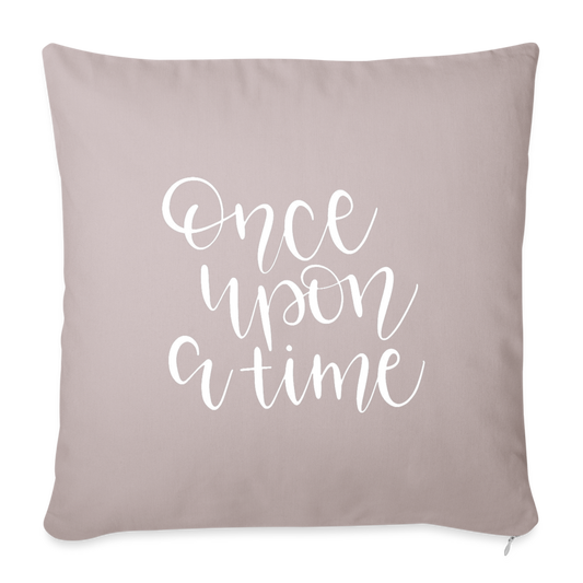 Once Upon A Time Throw Pillow Cover 18” x 18” - light taupe