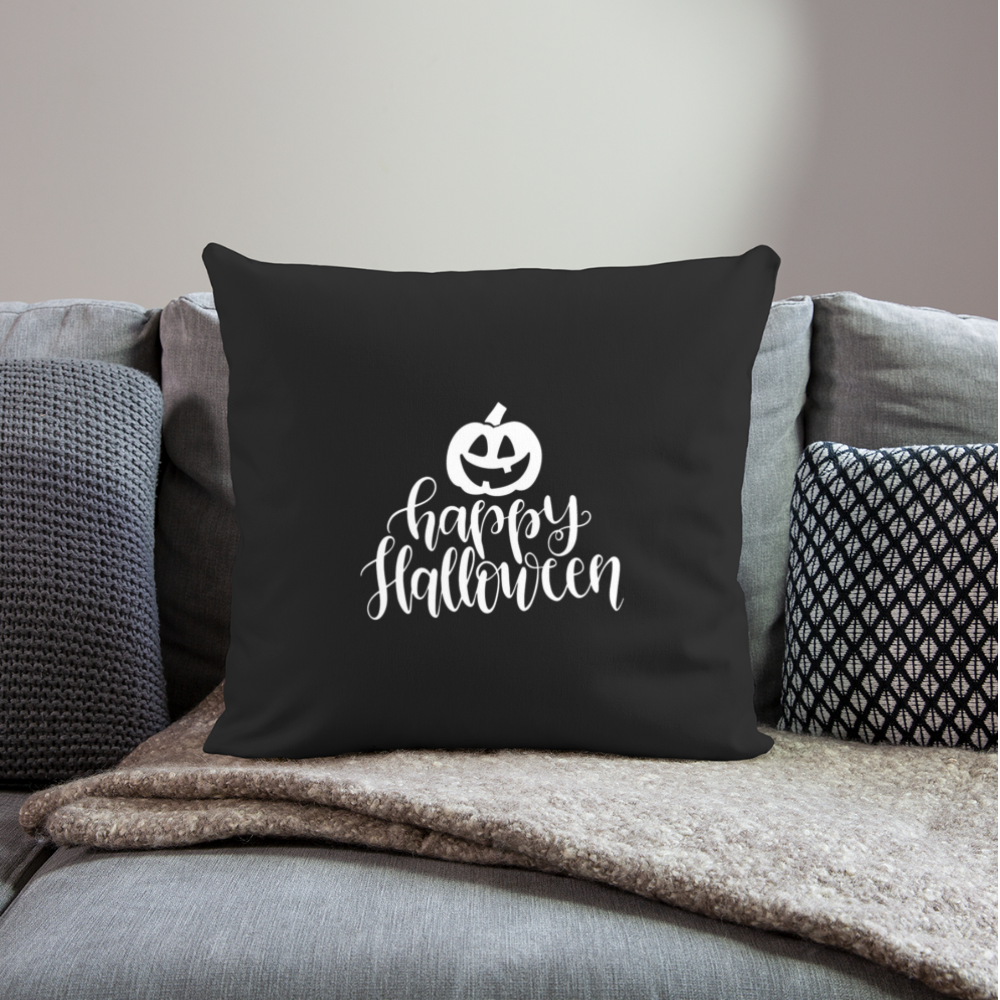 Happy Halloween Throw Pillow Cover 18” x 18” - black