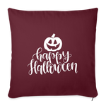 Load image into Gallery viewer, Happy Halloween Throw Pillow Cover 18” x 18” - burgundy
