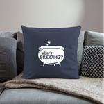 Load image into Gallery viewer, What&#39;s Brewing Cauldron Throw Pillow Cover 18” x 18” - navy
