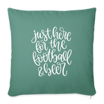 Load image into Gallery viewer, Just Here For the Football and Beer Throw Pillow Cover 18” x 18” - cypress green
