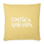 Load image into Gallery viewer, Don&#39;t Be A Basic Witch Throw Pillow Cover 18” x 18” - washed yellow
