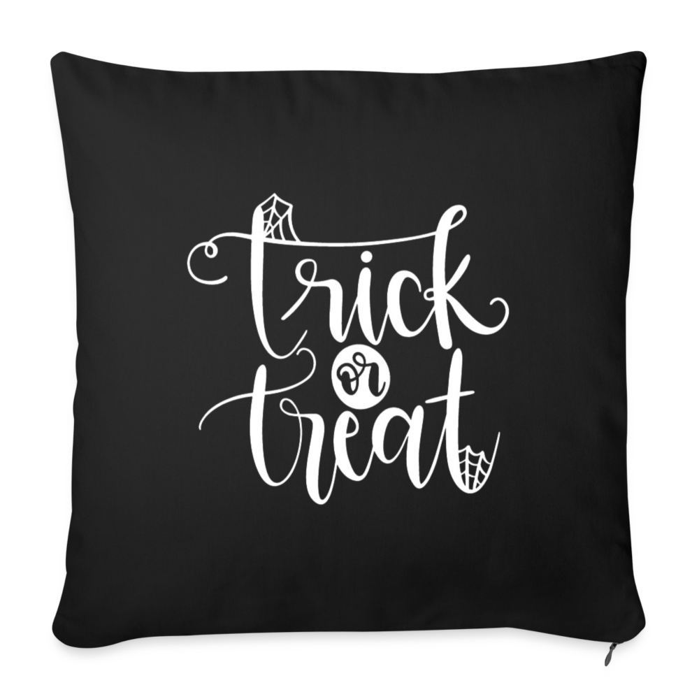 Trick Or Treat Throw Pillow Cover 18” x 18” - black