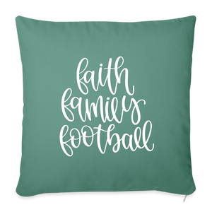 Faith Family Football Throw Pillow Cover 18” x 18” - cypress green