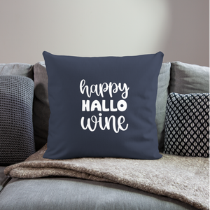 Happy Hallo Wine Throw Pillow Cover 18” x 18” - navy