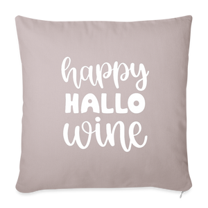 Happy Hallo Wine Throw Pillow Cover 18” x 18” - light taupe