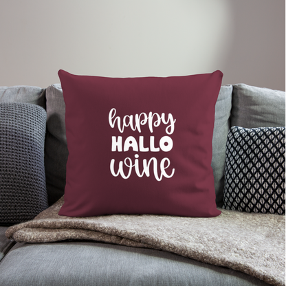 Happy Hallo Wine Throw Pillow Cover 18” x 18” - burgundy