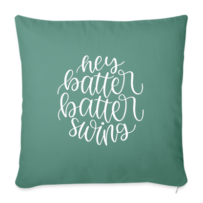 Hey Batter Batter Swing Throw Pillow Cover 18” x 18” - cypress green