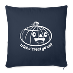 Load image into Gallery viewer, Trick Or Treat Yo Self Throw Pillow Cover 18” x 18” - navy
