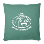 Load image into Gallery viewer, Trick Or Treat Yo Self Throw Pillow Cover 18” x 18” - cypress green
