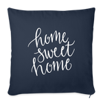Load image into Gallery viewer, Home Sweet Home Throw Pillow Cover 18” x 18” - navy
