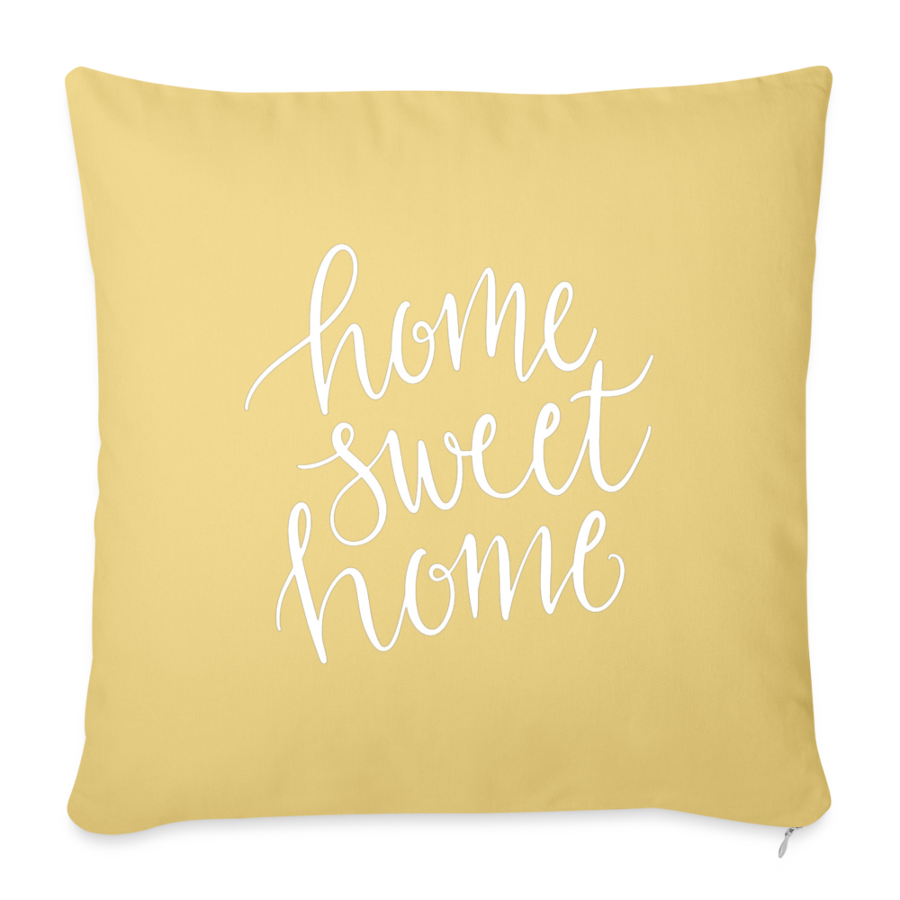 Home Sweet Home Throw Pillow Cover 18” x 18” - washed yellow